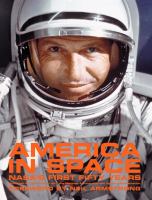 America in space : NASA's first fifty years /