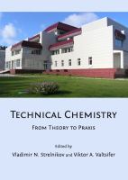 Technical chemistry : from theory to praxis /