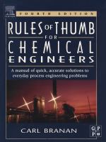 Rules of thumb for chemical engineers : a manual of quick, accurate solutions to everyday process engineering problems /