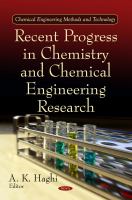 Recent progress in chemistry and chemical engineering research /