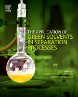 The application of green solvents in separation processes /