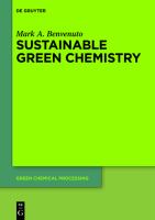 Sustainable green chemistry /
