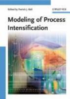 Modeling of process intensification /