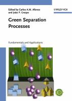 Green separation processes : fundamentals and applications /