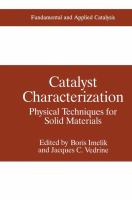 Catalyst characterization : physical techniques for solid materials /