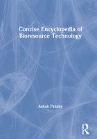 Concise encyclopedia of bioresource technology /