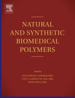 Natural and synthetic biomedical polymers /