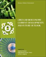 Circular bioeconomy : current developments and future outlook /