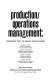 Production operations management: contemporary policy for managing operating systems