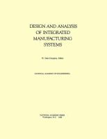 Design and analysis of integrated manufacturing systems /