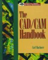 The CAD/CAM handbook /
