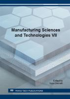 Manufacturing science and technology. selected, peer reviewed papers from the 2016 7th International Conference on Manufacturing Science and Technology, July 16-18, 2016, Sarawak, Malaysia /