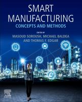 Smart manufacturing : concepts and methods /