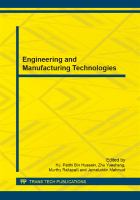 Engineering and manufacturing technologies : selected, peer reviewed papers from the 2014 5th International Conference on Mechanical, Industrial, and Manufacturing Technologies (MIMT 2014) March 10-11, 2014, Penang, Malaysia /