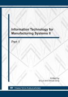 Information technology for manufacturing systems II : selected, peer reviewed papers from the 2011 International Conference on Information Technology for Manufacturing Systems (ITMS 2011), Shanghai, China, May, 7-8, 2011 /