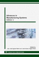 Advances in manufacturing systems : selected, peer reviewed papers from the 5th International Conference of Manufacturing Engineering Society (MESIC 2013), June 26-28, 2013, Zaragoza, Spain /