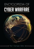 Encyclopedia of cyber warfare /
