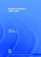 Medieval warfare, 1000-1300 /