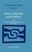 Science, technology, and the military /