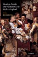 Reading, society, and politics in early modern England /