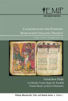 Catalogue of the ethiopic manuscript imaging project /
