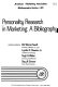 Personality research in marketing : a bibliography /