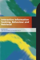 Interactive information seeking, behaviour and retrieval /