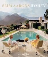 Slim Aarons : women /