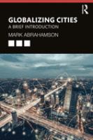 Globalizing cities : a brief introduction /