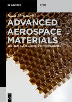 Advanced aerospace materials : aluminum-based and composite structures /