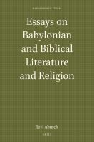 Essays on Babylonian and biblical literature and religion /