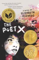 The poet X : a novel /