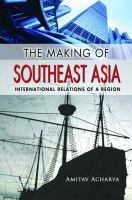 The making of Southeast Asia : international relations of a region /