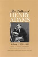 The letters of Henry Adams /