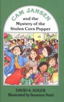 Cam Jansen and the mystery of the stolen corn popper /