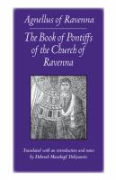 The book of pontiffs of the church of Ravenna /