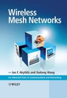 Wireless mesh networks /