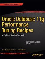 Oracle database 11g performance tuning recipes : a problem-solution approach /