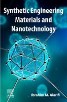 Synthetic engineering materials and nanotechnology /