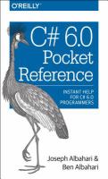 C# 6.0 pocket reference : instant help for C# 6.0 programmers /