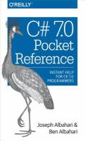 C# 7.0 pocket reference : instant help for C# 7.0 programmers /