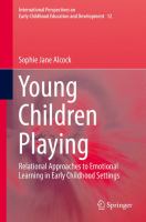 Young children playing : relational approaches to emotional learning in early childhood settings /