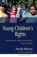 Young children's rights : exploring beliefs, principles and practice /