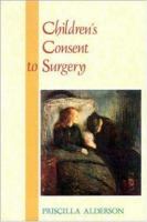 Children's consent to surgery /