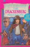 The Drackenberg adventure /