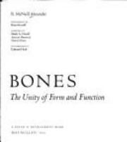 Bones : the unity of form and function /