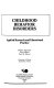 Childhood behavior disorders : applied research and educational practice /