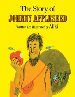 The story of Johnny Appleseed /