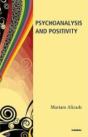Psychoanalysis and positivity /