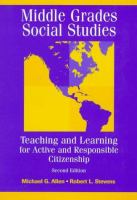 Middle grades social studies : teaching and learning for active and responsible citizenship /